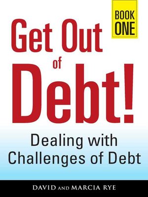 cover image of Get Out of Debt! Book One